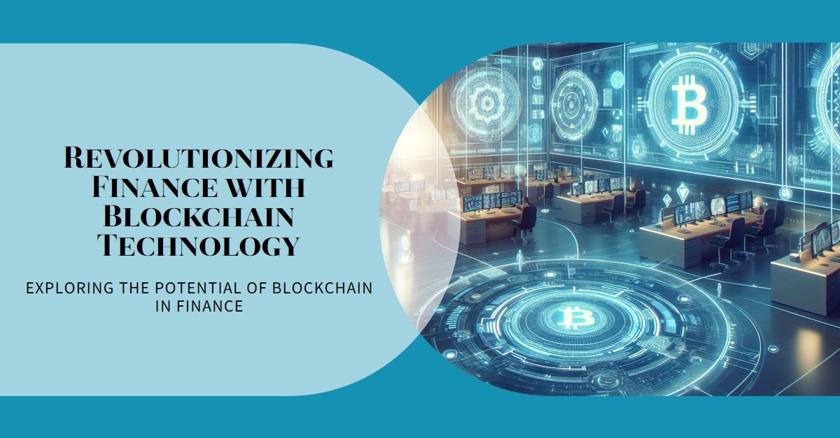 The Role Of Blockchain Technology In Modern Finance