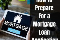 What Is The Process Of Applying For A Mortgage Loan