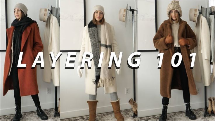 How To Layer Clothing For A Stylish Winter Look