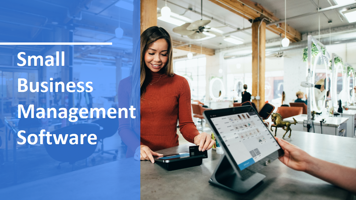 Software Solutions For Small Business Management Made Easy